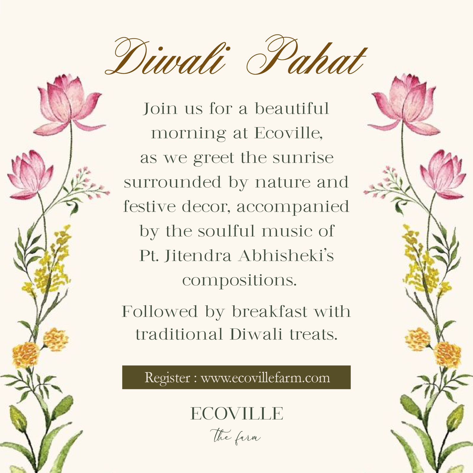 This image features our upcoming event, Diwali Pahat. It says about greeting the sunrise surrounded by nature; festive decor accompies soulful music.